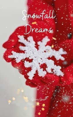 Snowfall Dreams 1