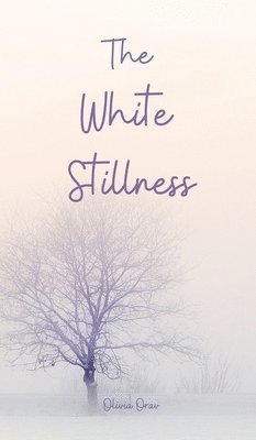 The White Stillness 1