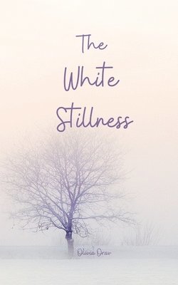 The White Stillness 1