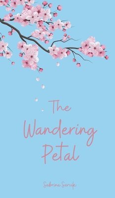 The Wandering Petal 1