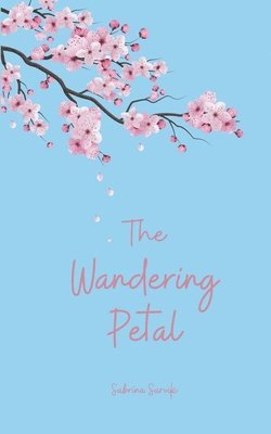 The Wandering Petal 1