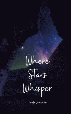 bokomslag Where Stars Whisper