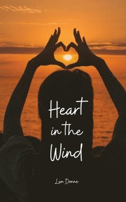 Heart in the Wind 1