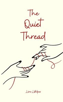 The Quiet Thread 1