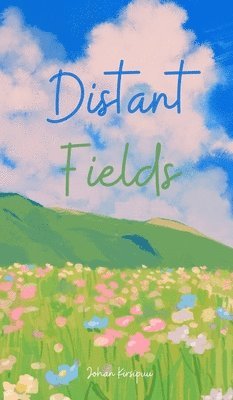 Distant Fields 1