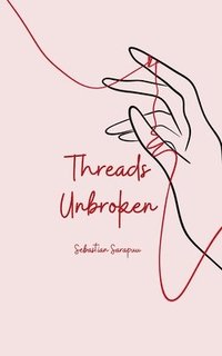 bokomslag Threads Unbroken