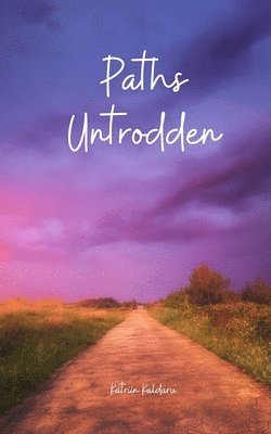 Paths Untrodden 1