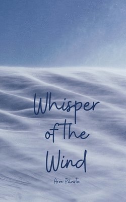 Whisper of the Wind 1