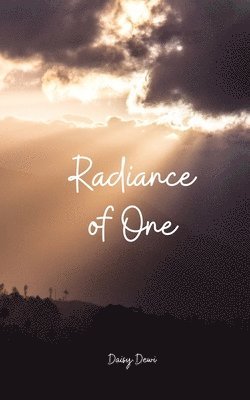 bokomslag Radiance of One