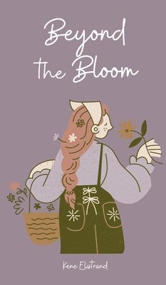 Beyond the Bloom 1