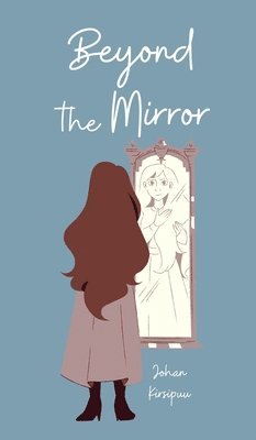 Beyond the Mirror 1