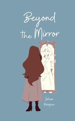 Beyond the Mirror 1