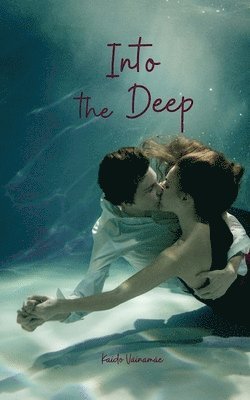 Into the Deep 1