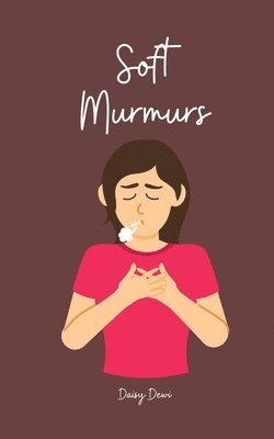 Soft Murmurs 1