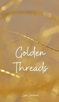 bokomslag Golden Threads