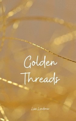 bokomslag Golden Threads