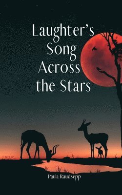 Laughter's Song Across the Stars 1