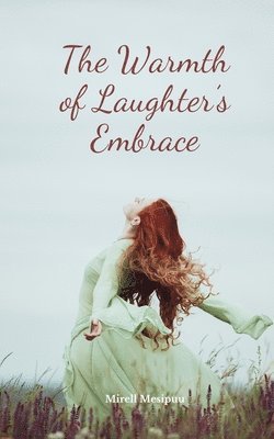 The Warmth of Laughter's Embrace 1