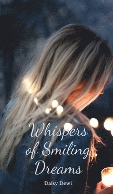 Whispers of Smiling Dreams 1