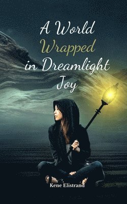 A World Wrapped in Dreamlight Joy 1