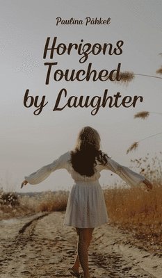 Horizons Touched by Laughter 1