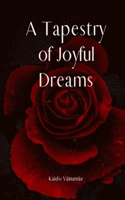 A Tapestry of Joyful Dreams 1