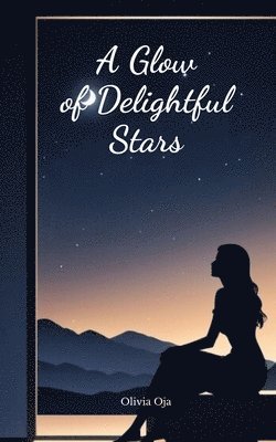 A Glow of Delightful Stars 1