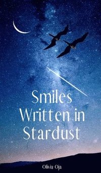 bokomslag Smiles Written in Stardust