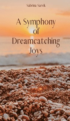 A Symphony of Dreamcatching Joys 1