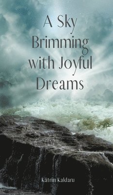 A Sky Brimming with Joyful Dreams 1