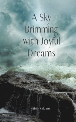 A Sky Brimming with Joyful Dreams 1