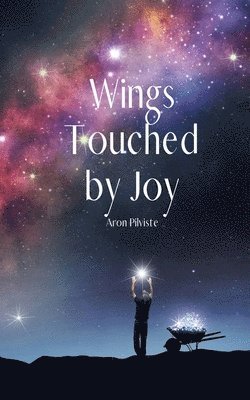 Wings Touched by Joy 1