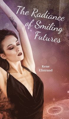 The Radiance of Smiling Futures 1