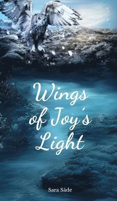 Wings of Joy's Light 1