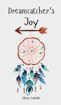 bokomslag Dreamcatcher's Joy