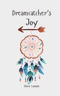 bokomslag Dreamcatcher's Joy