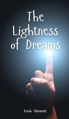 The Lightness of Dreams 1