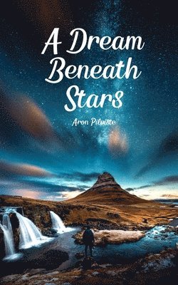 A Dream Beneath Stars 1