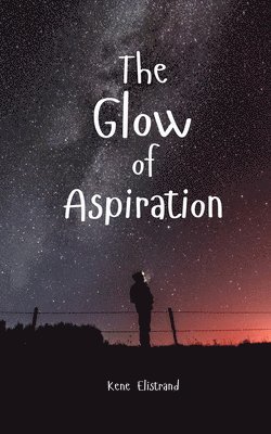 The Glow of Aspiration 1