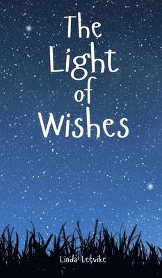 The Light of Wishes 1