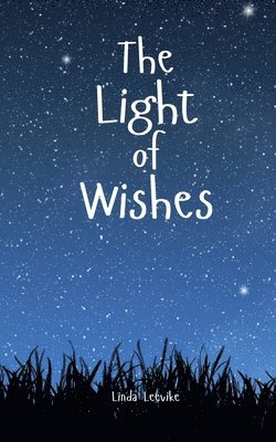 The Light of Wishes 1