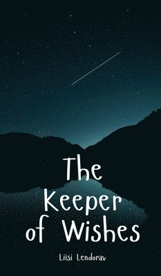 The Keeper of Wishes 1