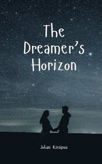 bokomslag The Dreamer's Horizon