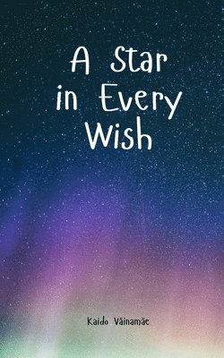 bokomslag A Star in Every Wish