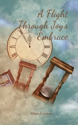 A Flight Through Joy's Embrace 1