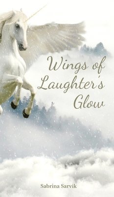 Wings of Laughter's Glow 1