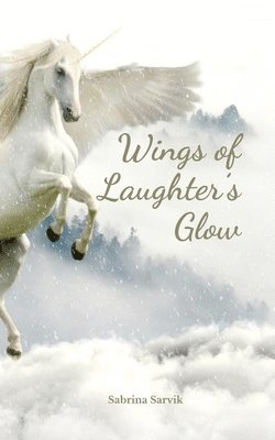 Wings of Laughter's Glow 1