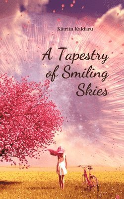 A Tapestry of Smiling Skies 1