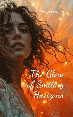 The Glow of Smiling Horizons 1