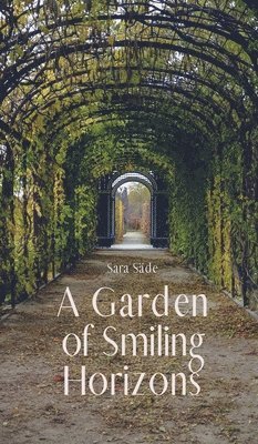 A Garden of Smiling Horizons 1